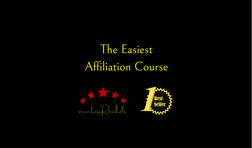 The Easiest Affiliation Course