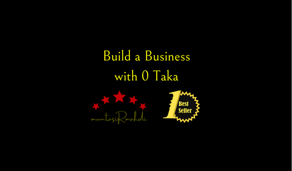 Build a Business with 0 Taka