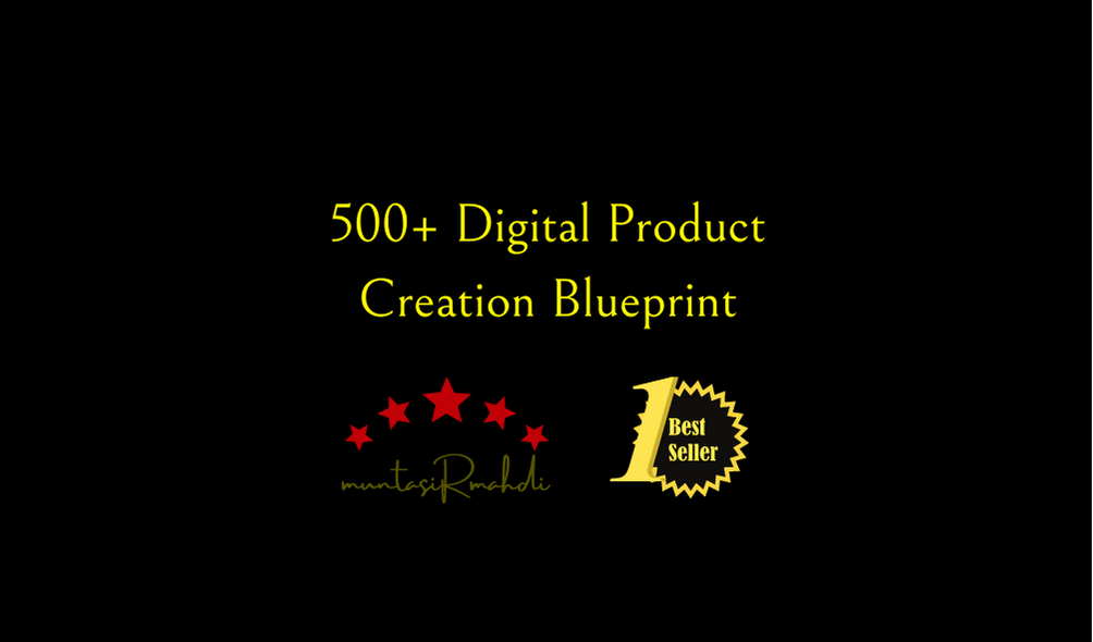 500+ Digital Product Creation Blueprint Course
